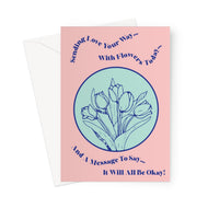 It Will All Be Okay! YA YA CARD Greeting Card