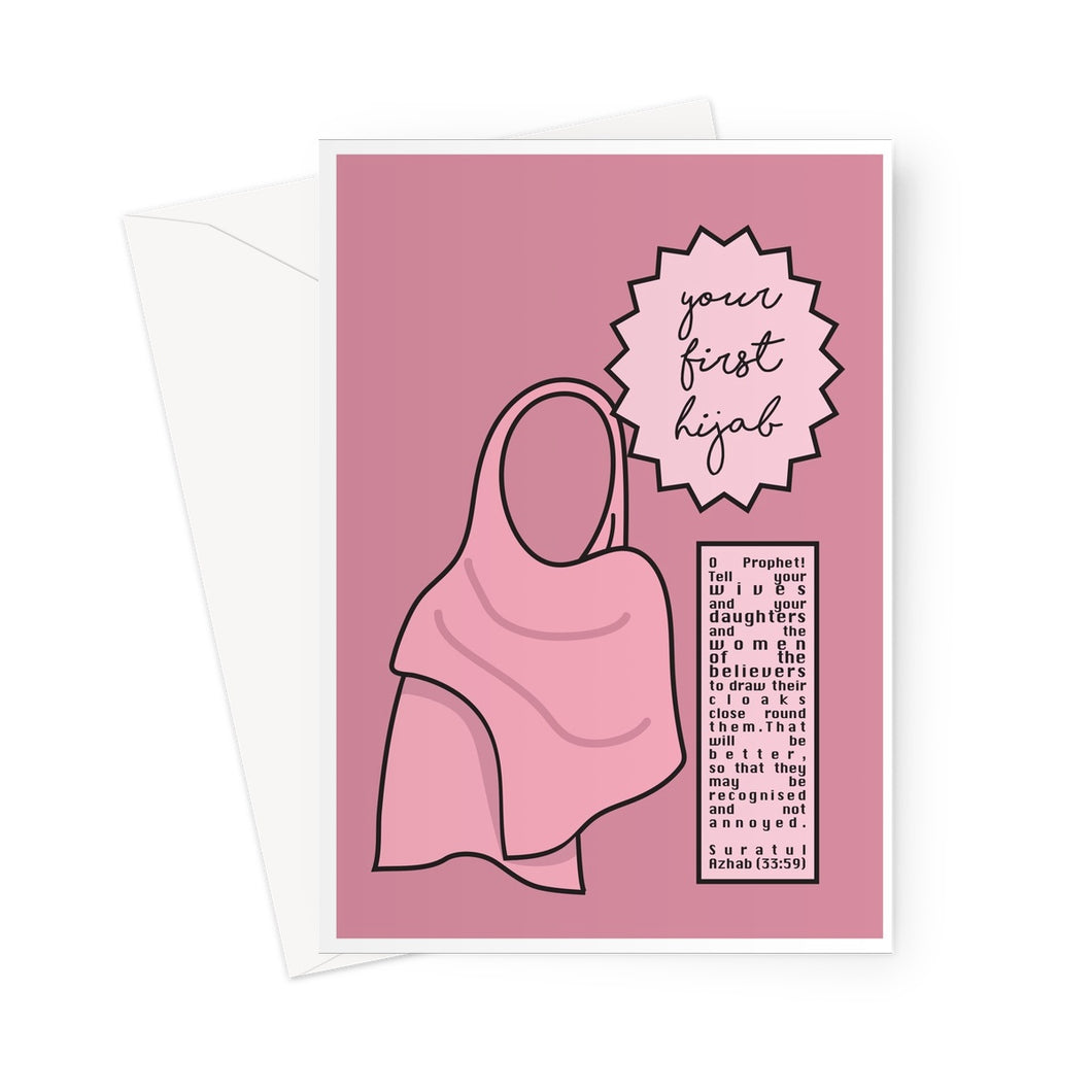 Your First Hijab YA YA CARD Greeting Card