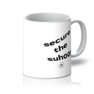 Secure The Suhoor YA YA Mug