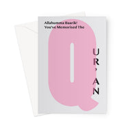 Allahumma Baarik, You've Memorised The Qur'an YA YA CARD Greeting Card